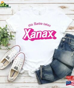 This Barbie Takes Xanax Shirt Party Hoodie Unisex