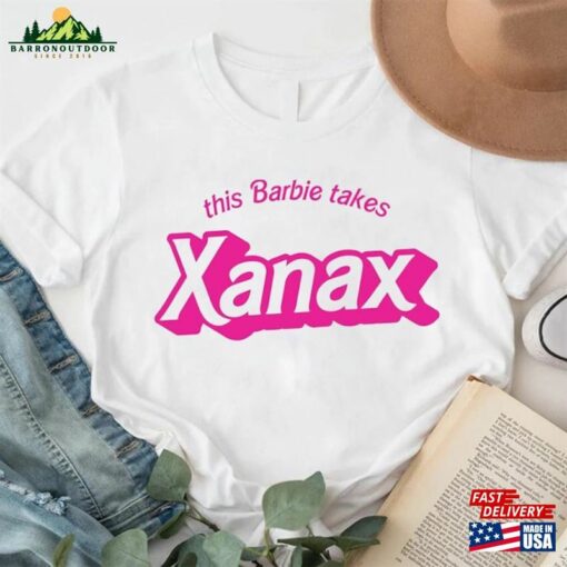 This Barbie Takes Xanax Shirt Party Hoodie Unisex