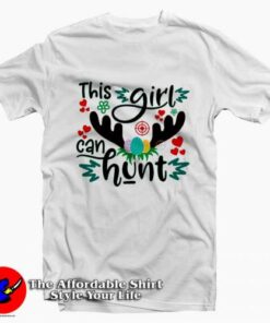This Girl Can Hunt T-Shirt For Gift Easter Day 1 This Girl Can Hunt T Shirt For Gift Easter Day 2