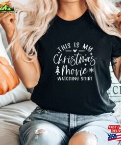 This Is My Christmas Movie Watching Shirt 2023 Lovers Unisex Sweatshirt 3
