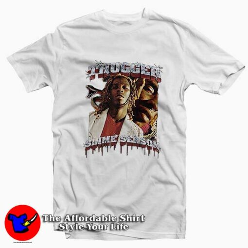 Thugger Slime Season Tee Shirt