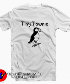 Tiny Townie Funny Graphic Unisex T-Shirt On Sale