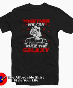 Together We Can Rule Galaxy Valentine's Day T-shirt On Sale 1 Together We Can Rule Galaxy Valentines Day T shirt On Sale 2