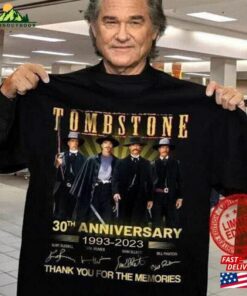 Tombstone 30Th Anniversary 1993 2023 Thank You For The Memories T-Shirt Movie Hoodie
