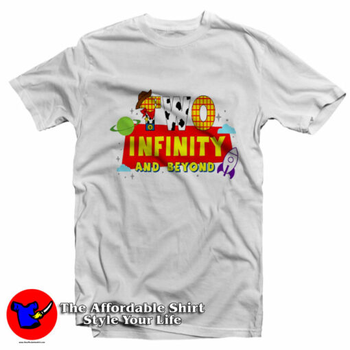 Toy Story Two Infinity And Beyond Unisex T-Shirt On Sale