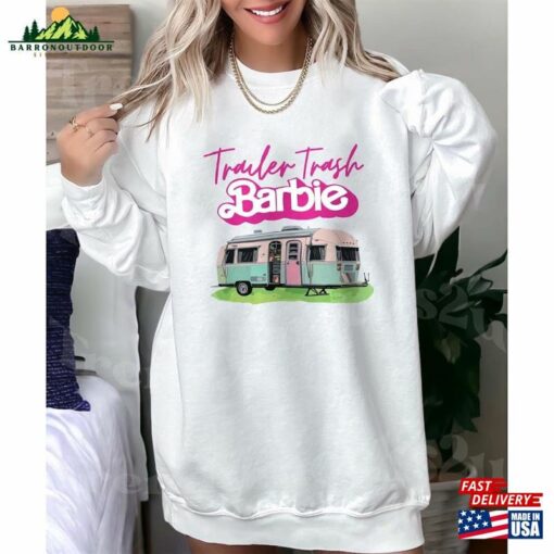 Trailor Trash Shirt Barbie Funny Barb Classic Unisex