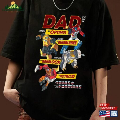 Transformers Father’s Day Autobots Dad You Are Smart Comfort Colors® Shirt Rise Of The Beasts Hoodie Classic