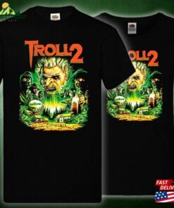 Troll 2 T Shirt Hoodie Unisex