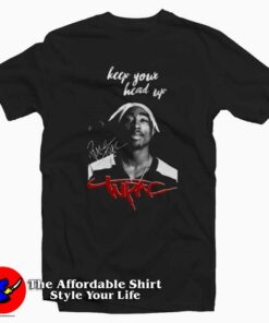 Tupac Shakur Keep Your Heart Up Graphic T-Shirt On Sale Tupac Shakur Keep Your Heart Up Graphic T-Shirt On Sale