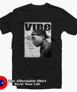 Tupac Shakur Vibe Magazine Cover Unisex T-shirt On Sale Tupac Shakur Vibe Magazine Cover Unisex T-shirt On Sale