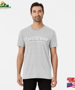 Turbo Dad Racing Fathers Day Premium T-Shirt Hoodie Classic
