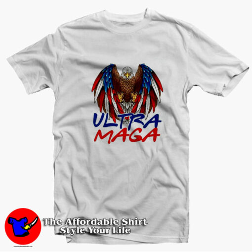 Ultra Maga Eagle Maga Victory Unisex T-shirt On Sale