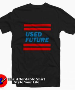 Used Future Tee Shirt Used Future Tee Shirt