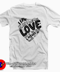 Valentine Day MLK Quote T shirt 1