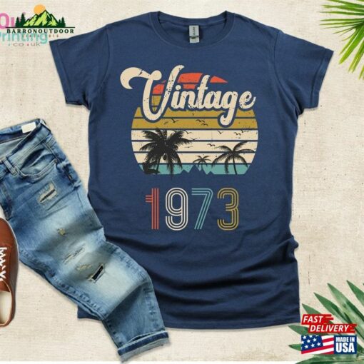 Vintage 1973 50Th Birthday T-Shirt Gift For Men Husband Tee Unisex