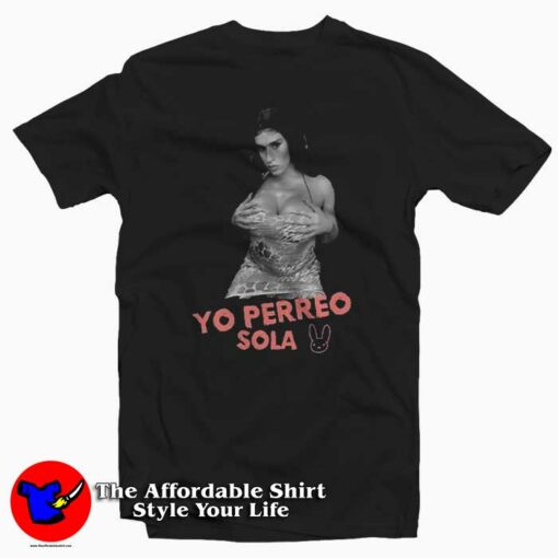 Vintage Bad bunny Yo Perreo Sola Unisex T-shirt On Sale