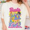 Vintage Barbie Comfort Color® Shirt Dancing The Night Away Come On Let Hoodie Unisex