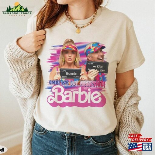 Vintage Barbie Omg! We Got Arrested Margot Robbie Ryan Gosling Shirt Hoodie T-Shirt