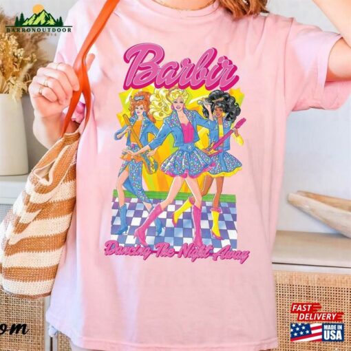 Vintage Barbie Shirt Dancing The Night Away Come On Let Hoodie Unisex