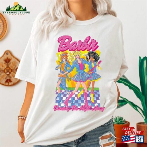 Vintage Barbie Shirt Dancing The Night Away Come On Let Hoodie Unisex