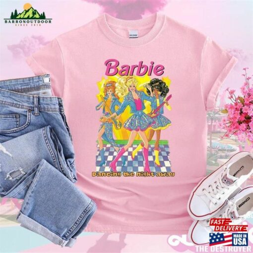 Vintage Barbie T-Shirt Dancing The Night Away Shirt Come On Let Hoodie Unisex