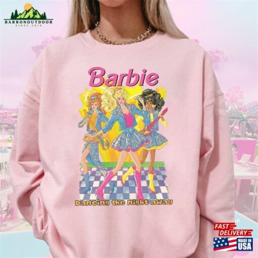 Vintage Barbie T-Shirt Dancing The Night Away Shirt Come On Let Hoodie Unisex