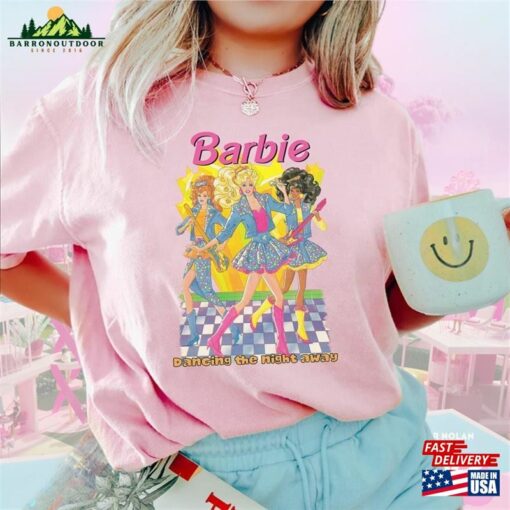 Vintage Barbie T-Shirt Dancing The Night Away Shirt Come On Let Hoodie Unisex