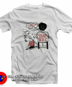 Vintage Calvin And Hobbes Dads Know Best T-Shirt On Sale 1 Vintage Calvin And Hobbes Dads Know Best T Shirt On Sale 2