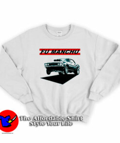 Vintage Fu Manchu Muscle Car Unisex Sweatshirt On Sale 1