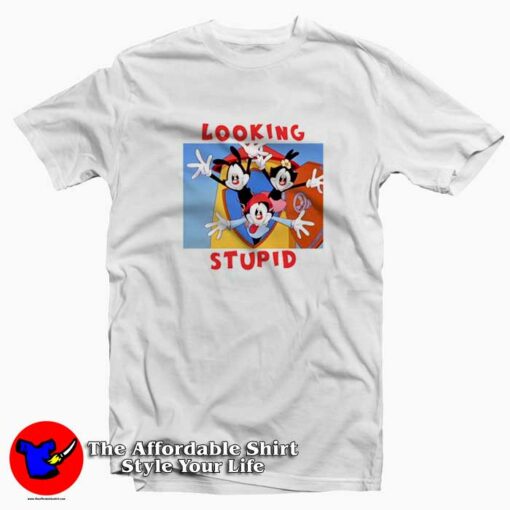 Vintage Looking Stupid Animaniacs Unisex T-shirt On Sale