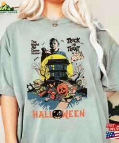 Vintage Michael Myers Shirt Halloween Trick Or Treat The Night He Came Home Horror Movies Unisex T-Shirt 2 Vintage Michael Myers Shirt Halloween Trick Or Treat The Night He Came Home Horror Movies Unisex T Shirt 3