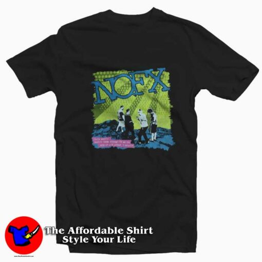 Vintage Nofx Skate Punk Rock Unisex T-shirt On Sale