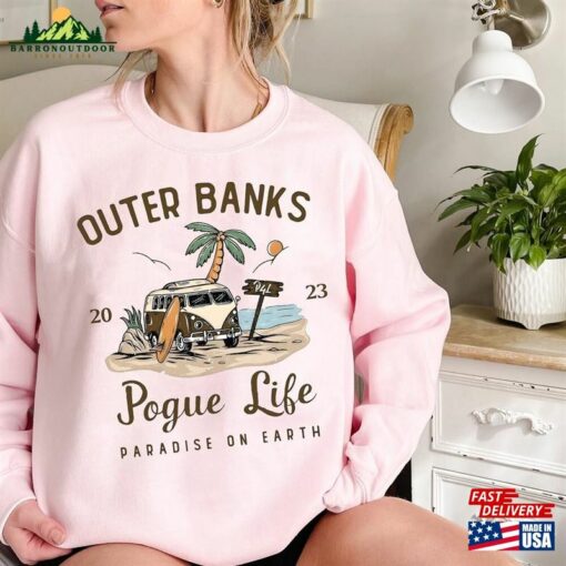 Vintage Outer Banks Pogue Life 2023 Shirt Paradise On Earth Obx3 Sweatshirt Classic