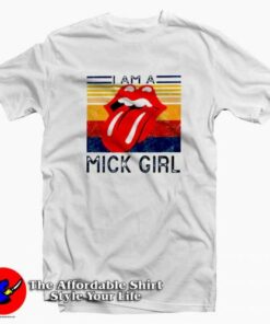 Vintage Rolling Stones I am a Mick Girl T-shirt On Sale