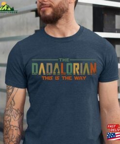 Vintage The Dadalorian Shirt This Is Way Fathers Day Tee Classic T-Shirt
