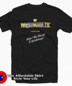 Vintage WWF Wrestlemania IV 1988 Unisex T-Shirt On Sale