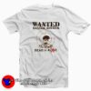 Wanted Dead Or Alive Saddam Hussein T-shirt On Sale
