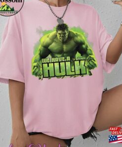 War We Have A Hulk Comfort Colors Shirt Marvel Sweatshirt Hoodie War We Have A Hulk Comfort Colors Shirt Marvel Sweatshirt Hoodie