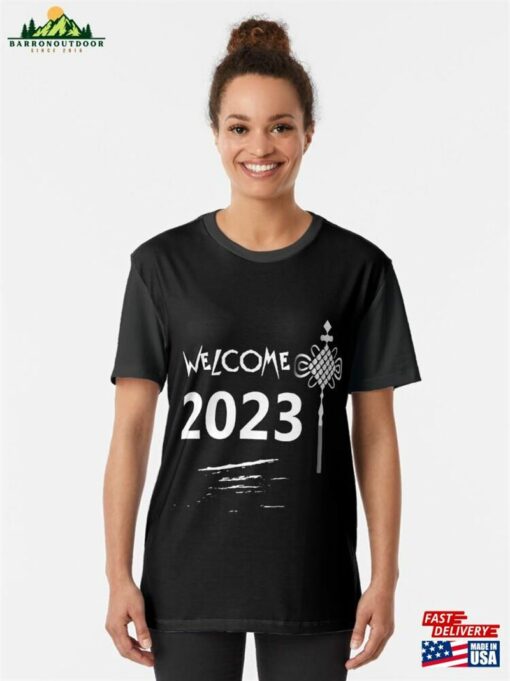 Welcome 2023 Graphic T-Shirt Hoodie