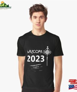 Welcome 2023 Graphic T-Shirt Hoodie