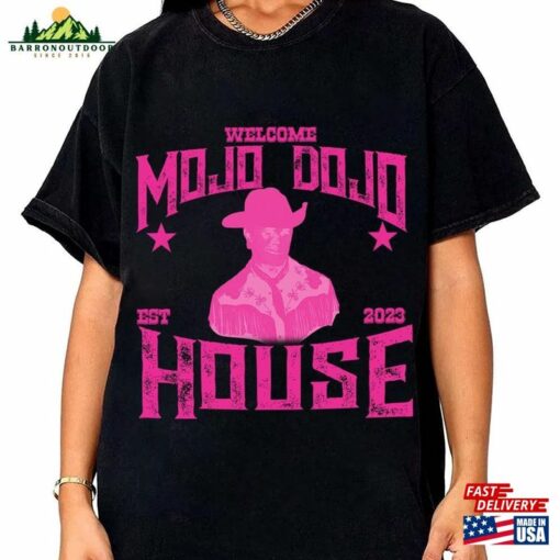 Welcome To My Mojo Dojo Casa House Shirt Memes Inspired By The 2023 T-Shirt Classic