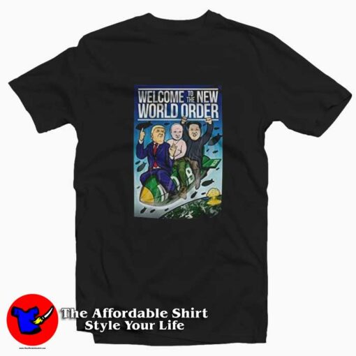 Welcome To The New World Rocket Order T-shirt On Sale