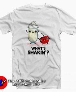 What’s Shakin Food Pun Funny Unisex T-shirt On Sale