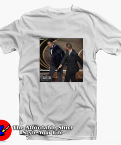 Will Smith Slaps Chris Rock Parental Advisory T-shirt On Sale Will Smith Slaps Chris Rock Parental Advisory T-shirt On Sale