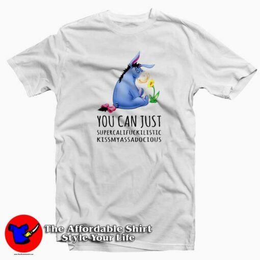 Winnie The Pooh Eeyore You Can Just T-Shirt Disney Collection