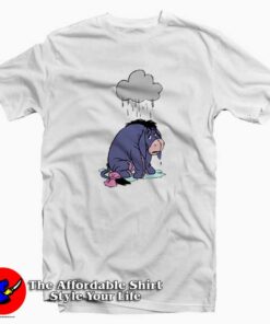 Winnie The Pooh Rainy Sad Eeyore Unisex T-shirt On Sale Winnie The Pooh Rainy Sad Eeyore Unisex T-shirt On Sale