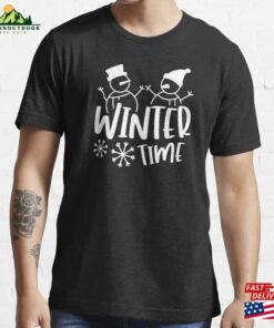 Winter Time Shirt Hello Christmas Essential T-Shirt Hoodie Unisex