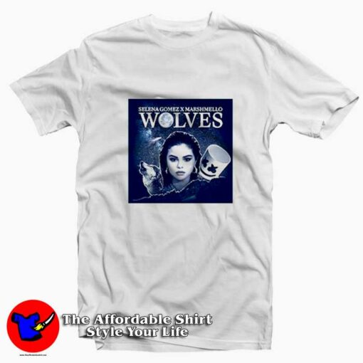 Wolves Selena Gomez feat Marshmello Unisex T-shirt On Sale