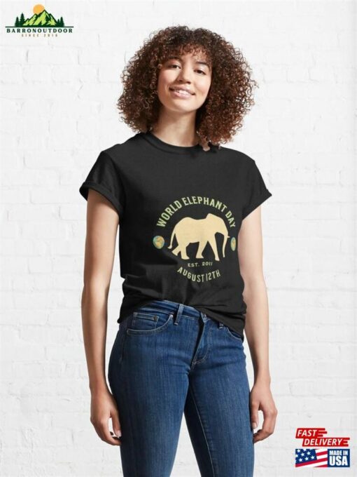 World Elephant Day T Shirt Classic T-Shirt Hoodie