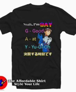 Yeah I’m Gay Good At Yu Gi O Graphic T-Shirt On Sale Yeah I’m Gay Good At Yu Gi O Graphic T-Shirt On Sale
